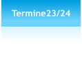 Termine23/24